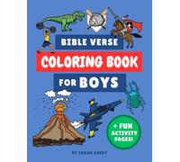 Bible Verse Coloring Book for Boys: Fun Adventurous Christian Coloring and Activity Book for Kids (Bible Verse Coloring Books)
