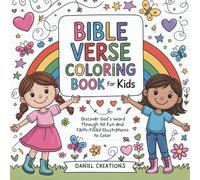Bible Verse Coloring Book for Kids: Discover God's Word Through 40 Fun and Faith Filled Illustrations to Color