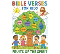 Bible verse coloring book for kids Fruits of the Spirit: 30 Christian Bible Coloring pages with memory verses Every Kid Should Know, Ages 5-8