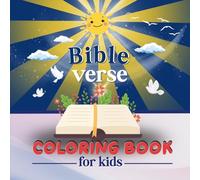Bible Verse Coloring Book for Kids - Fun, Faith, and Creativity Combined!: 8.5x8.5in | 132 pages