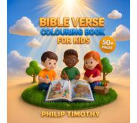 BIBLE VERSE COLORING BOOK FOR KIDS: Inspiring Characters To Color: Fun Christian Activity Book Ages 4-10