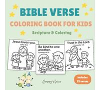 bible verse coloring book for kids: Scripture Coloring Pages for Kids to Learn God’s Word (Kids Bible Coloring Book)