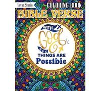 Bible Verse Coloring Book: Inspiring Scripture Quotes, Peaceful Faith Scenes, and Encouraging Designs to Color for Spiritual Relaxation