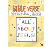 Bible Verse Colouring Book: All About Jesus!: 2 (Pura Kids Activities)