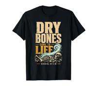 Bible Verse Ezekiel 37:1-10 Dry Bones Come to Life T-Shirt