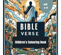 Bible Verse for Children: Children's Colouring Book (Miracle Work) Ages: 4-11