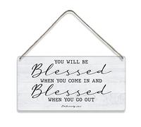 Bible Verse Home Wall Decor You Will be Blessed When You Come in Scripture Wooden Signs Rustic Hanging Wall Plaque Christian Sign