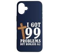 Bible Verse I Got 99 Problems But Romans 8:1 Christ Jesus Case for iPhone 16 Plus