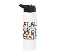 Bible Verse Let All Be Done in Love Occupational Therapist Stainless Steel Insulated Water Bottle