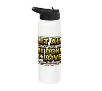 Bible Verse Let All Be Done in Love Occupational Therapist Stainless Steel Insulated Water Bottle