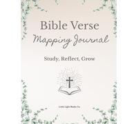 Bible Verse Mapping Journal: Study, Reflect, Grow