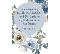 Bible Verse Notebook Proverbs 31:26: Floral Notebook, Bible Verse, Mother's Day, Women