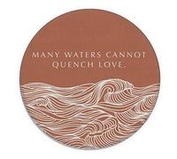 Bible Verse Song of Solomon 8:7 Many Waters Cannot Quench Love Wave Art Waterproof Small Round Mouse Pad,Non-Slip Rubber Base Decorative Mousepad for Dorm Office Home Desk Decor