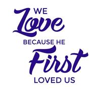 Bible Verse we Love Because he First Loved us Lettering Stickers 42x42.3cm Personalized Customization DarkBlue