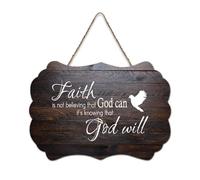Bible Verse Wooden Sign,Faith Is Not Believing That God Can It's Knowing That God Will Farmhouse Wood Sign Wall Art Hanging Craft Plaque for Office Door Wall Home Decor 6x10in