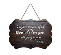 Bible Verse Wooden Sign,Psalm 63:11 Wall Art, I Rejoice in You, God, Those Who Love You Will Glory in You Farmhouse Wood Sign Wall Art Hanging Craft Plaque for Office Door Wall Home Decor 6x10in