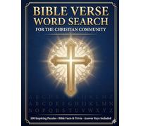 Bible Verse word search: 100 word search puzzles Large print about Bible verses 8.5x11" 150 pages perfect for bedtime, Christmas and relaxation for religious adults ,Christians and seniors.