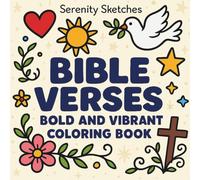 Bible Verses: Coloring Book for Adults and Kids, Bold and Easy Designs for Relaxation with Memory Verses (Bold & Easy Coloring)