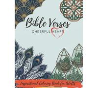 Bible Verses Coloring Book for Adults: Inspirational Scripture Coloring Pages with Encouraging Bible Quotes, Faith Based Designs, and Relaxing Christian Artwork