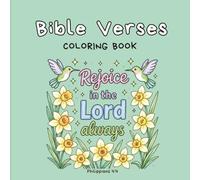 Bible Verses Coloring Book for Adults: Inspirational Scriptures with Beautiful Floral Designs (Christian Coloring Books)