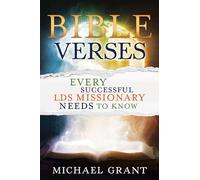 Bible Verses Every Successful LDS Missionary Needs to Know