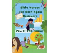 Bible Verses For Born-Again Believers Vol. 3 (Bible Study)