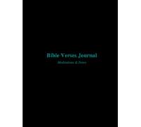 Bible Verses Journal: Meditations and Notes