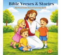Bible Verses & Stories: My First Faith-Based Coloring Book