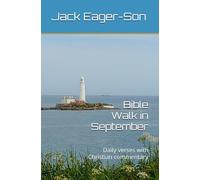 Bible Walk in September: Daily verses with Christian commentary