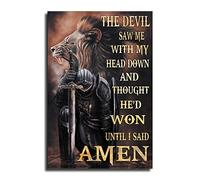 Bible Wall Art Jesus Poster Wall Art The Devil Saw Me with My Head Down And Thought He'd Won Until I Said Amen Christian Warrior Poster Living Room Bedroom Canvas Poster 16x24inch(40x60cm)