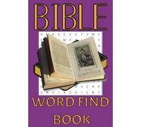 Bible Word Find Book: Word Searches With Easy to Read Print about The Bible with Biblical Names and Words | 6x9 Inches, 110 Pages | 50+ Fun Activity ... Gift for Vacations, Holidays and Free Times