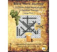 Bible Word Journey: 1,125 Faith-Filled Words to Discover | Christian Word Search Puzzles for Teens and Adults: 15 Bible-Based Themes including ... Scripture Activity Book with Reflection Pages