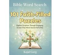 Bible Word Search: 101 Faith-Filled Puzzles: Explore Scripture Through Engaging, Screen-Free Word Search Activities