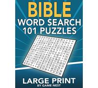 Bible Word Search 101 Puzzles Large Print: Puzzle Game With Inspirational Bible Verses for Adults and Kids (8.5” x 11” Large Print)