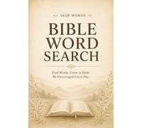 Bible Word Search: 1620 Inspirational Bible Words, 81 Relaxing Puzzles, Scripture Verses & Faith-Based Fun for Adults, Seniors, Teens and Christian Families