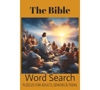 Bible Word Search Book: Faith-Filled Large Print Puzzles to Inspire Your Day,100 Uplifting Word Search Puzzles for Relaxation and Reflection Biblical ... Calm Your Mind with Fun, Faith-Based Word Sea