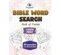 Bible Word Search Book Large Print: Book of Psalms - Inspirational & Devotional Word Search Puzzles for All Ages
