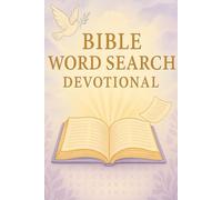 Bible Word Search Devotional: Nourish Your Spirit Daily with Inspiring Bible Word Search Devotionals | 6x9, 110 pages | 55 Word Search Puzzles