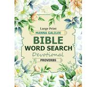 Bible Word Search Devotional: Proverbs: 30 Devotional Word Search Puzzles from the Book of Proverbs for Adults and Teens (Books of the Bible Word Search Devotionals)