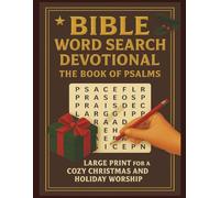 Bible Word Search Devotional: The Book of Psalms: 68 Inspirational Large Print Puzzles for a Cozy Christmas and Holiday Worship
