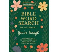 Bible Word Search Devotional: You’re Enough: 100 Scriptures to Break Free from Insecurity for Christian Women