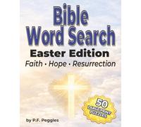 Bible Word Search: Easter Edition: Large Print Puzzles for Faith, Hope & Resurrection