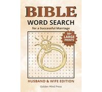 BIBLE WORD SEARCH: For a Successful Marriage - Husband & Wife Edition: Motivational Easy to Read Word Searches About Married Man and Woman, Committed ... 110 pages | 50+ Puzzles | Perfect for Gifts