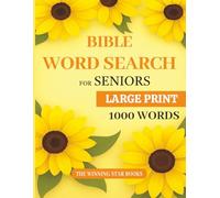 Bible Word Search for Seniors: 50 Large Print Christian Puzzles with 1,000 Unique Words Inspired by Scripture: Relaxing Bible-Themed Word Find ... Puzzles for Elderly, Adults & Seniors