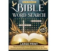 Bible Word Search Large Print: A Fun Brain-Boosting Word Find Puzzle Book Themed Around The Impactful Stories of The Bible, Perfect For Adults, Seniors, and Teens