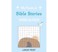 Bible Word Search Large Print: Dive into the most beloved stories of the Bible with this faith-filled word search collection! Bible stories and Word search 6x9