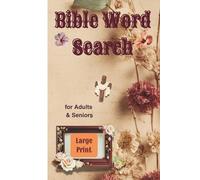 Bible Word Search Large Print for Adults & Seniors: Christian Devotional Word Search Book, 1400 Inspirational Words of Jesus with Scripture Verses for Spiritual Growth & Faith-Based