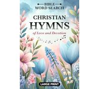 Bible Word Search - Large Print: Word Find Puzzles Featuring Favorite Christian Hymns - For Adults, Seniors, and Teens (Words of Wonder!)