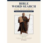 Bible Word Search: Old Testament: 52 Weekly Come, Follow Me Puzzles for Latter-day Saint Personal and Family Scripture Study Black & White Edition (Come Follow Me Word Search)