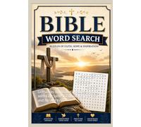 Bible Word Search Puzzle Book: 64 Puzzles from Creation to Revelation with King James Scripture References and Answer Keys (The Complete Bible Puzzle Series)